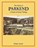 The Story of Parkend, Ralph Anstis - Paperback - 9781899889044