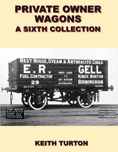 Private Owner Wagons, Keith Turton - Gebonden - 9781899889259