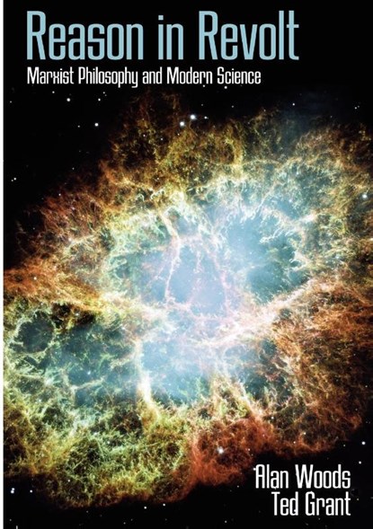 Reason in Revolt, Alan Woods ; Ted Grant - Paperback - 9781900007443