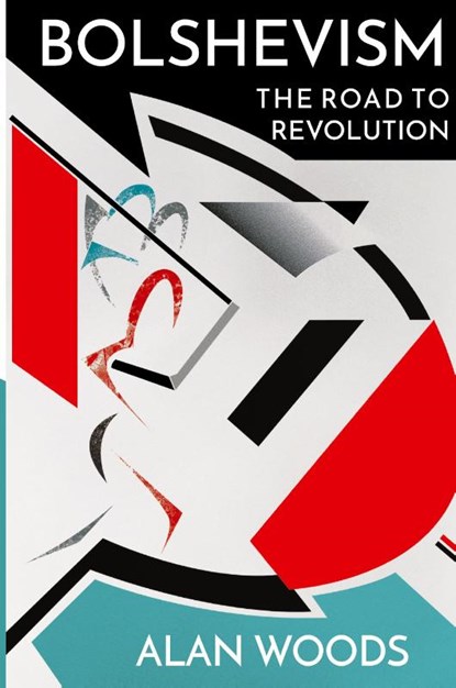Bolshevism, Alan Woods - Paperback - 9781900007733