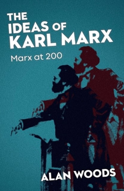 The Ideas of Karl Marx, WOODS,  Alan - Paperback - 9781900007801