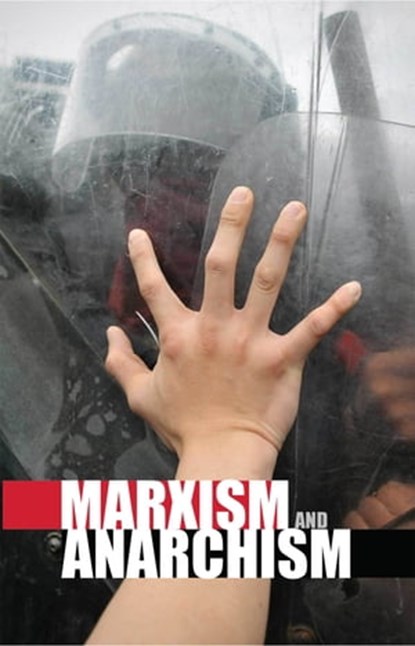 Marxism and Anarchism, Alan Woods - Ebook - 9781900007887