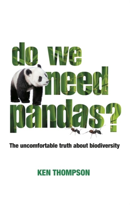 Do We Need Pandas?, Ken Thompson - Paperback - 9781900322867