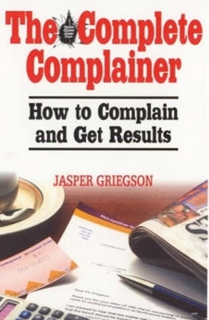 Complete Complainer, Jasper Griegson - Paperback - 9781900512862