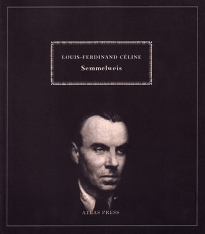 Semmelweiss, Louis-Ferdinand Celine - Paperback - 9781900565479