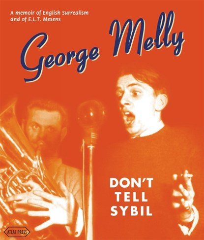 Don't Tell Sybil, George Melly - Gebonden - 9781900565653