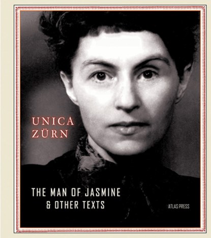 The Man Of Jasmine, Unica Zurn - Gebonden - 9781900565820