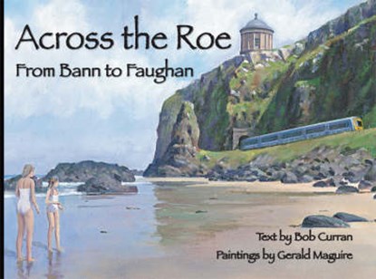 Across the Roe, Bob Curran - Gebonden - 9781900935531