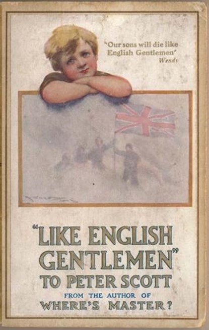 Like English Gentlemen: to Peter Scott, Sir John Ernest Hodder-Williams ; Sir James Matthew Barrie - Gebonden - 9781901037173
