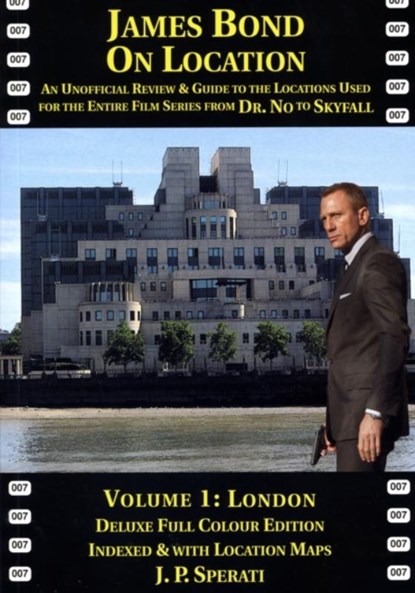 James Bond on Location, SPERATI,  J. P. - Paperback - 9781901091557