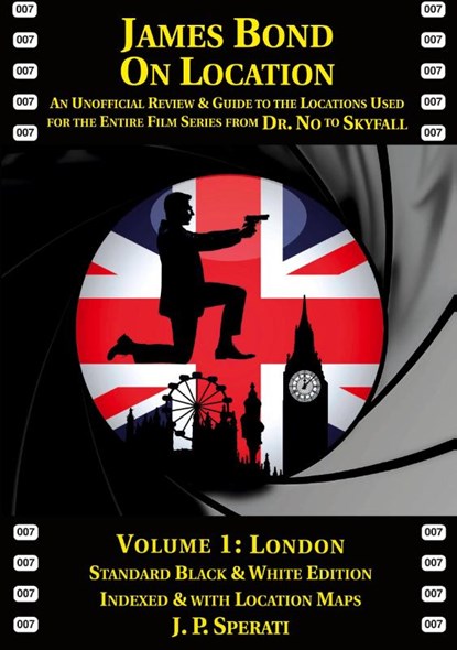 James Bond on Location, J. P. Sperati - Paperback - 9781901091564