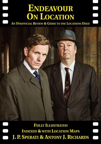 Endeavour on Location, J P Sperati ; Antony J Richards - Paperback - 9781901091731
