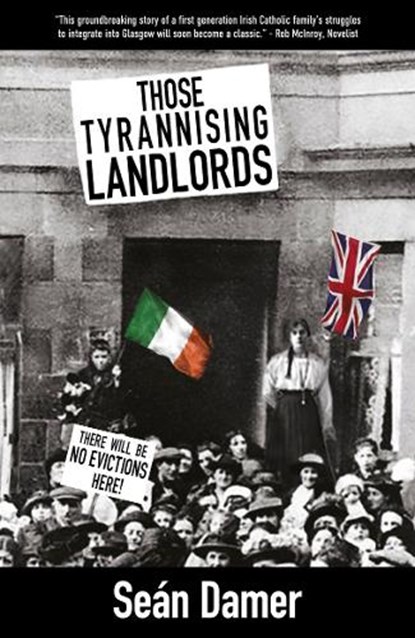 Those Tyrannising Landlords, Sean Damer - Paperback - 9781901514605