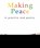 Making Peace In Practice And Poetry, Joy Mead - Paperback - 9781901557848