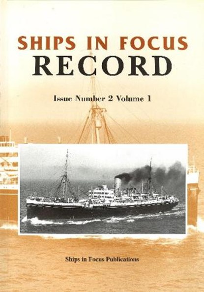 Ships in Focus Record 2 -- Volume 1, Ships in Focus Publications - Paperback - 9781901703399