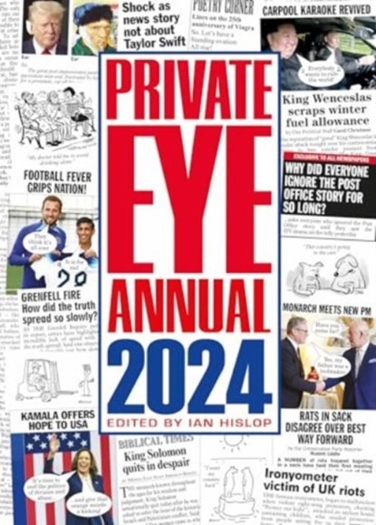 Private Eye Annual 2024, Ian Hislop - Gebonden - 9781901784749