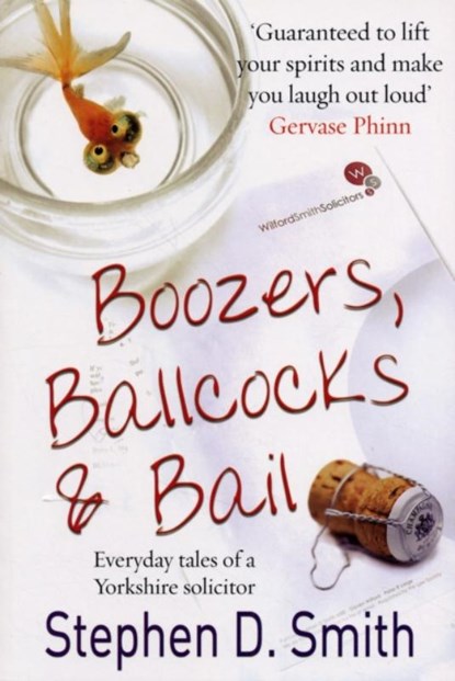 Boozers, Ballcocks and Bail, Stephen D. Smith - Paperback - 9781901853773