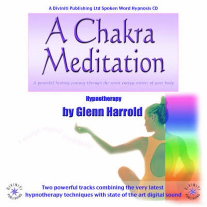 A Chakra Meditation, Glenn Harrold - AVM - 9781901923698