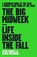 The Big Midweek, Steve Hanley ; Olivia Piekarski - Paperback - 9781901927658