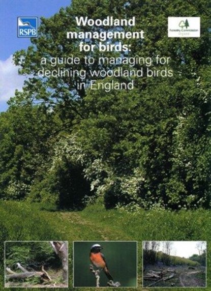 Woodland Management for Birds, N Symes ; F Currie - Paperback - 9781901930566