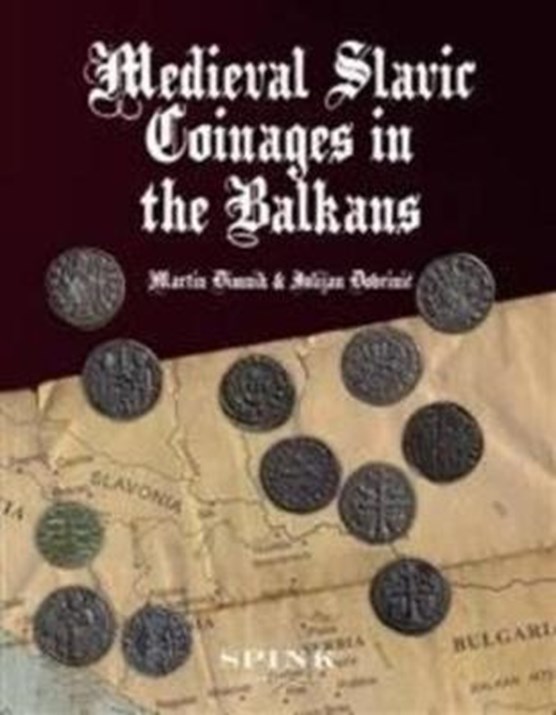 Medieval Slavic Coinages in the Balkans