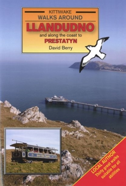 Walks Around Llandudno and Along the Coast to Prestatyn, David Berry - Paperback - 9781902302911