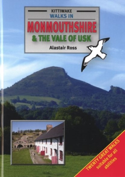 Walks in Monmouthshire and the Vale of Usk, Alastair Ross - Paperback - 9781902302980