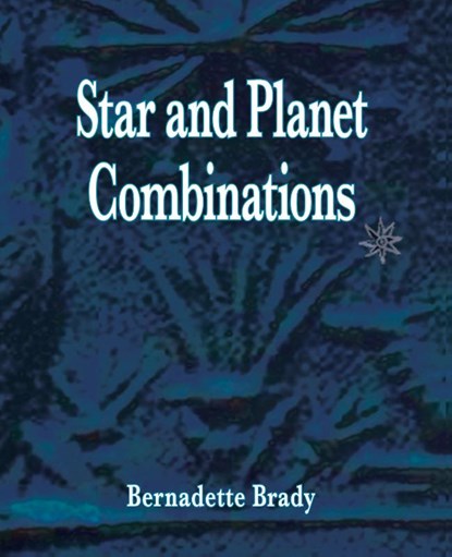 Star and Planet Combinations, Bernadette Brady - Paperback - 9781902405308