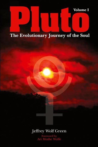 Pluto: The Evolutionary Journey of the Soul, Jeffrey Wolf Green - Paperback - 9781902405544