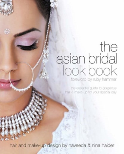Asian Bridal Look Book, Nilpa Bharadia - Paperback - 9781902544069