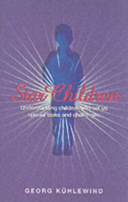 Star Children, Georg Kuhlewind - Paperback - 9781902636498