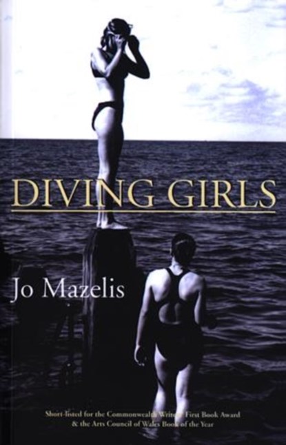 Diving Girls, Jo Mazelis - Paperback - 9781902638232