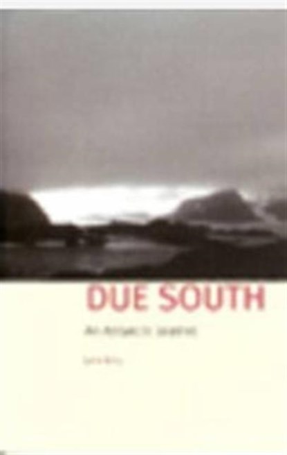 Due South, John Kelly - Paperback - 9781902669908