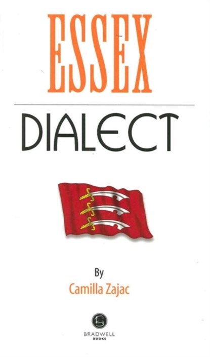 Essex Dialect, Camilla Zajac - Paperback - 9781902674674