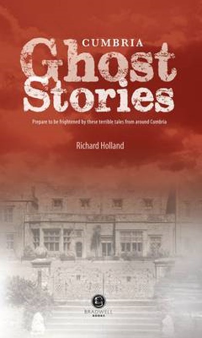 Cumbrian Ghost Stories, niet bekend - Paperback - 9781902674759