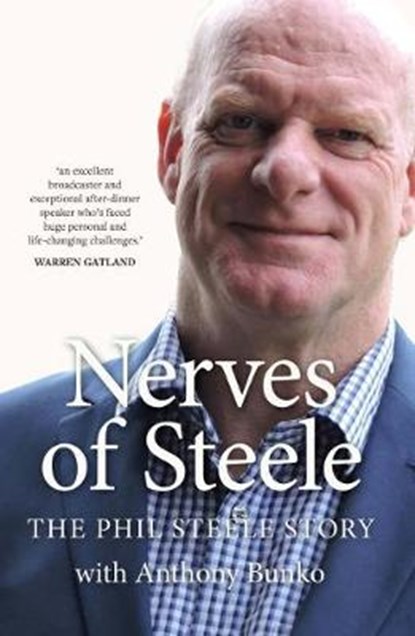 Nerves of Steele, Phil Steele ; Anthony Bunko - Paperback - 9781902719504