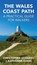 The Wales Coast Path, Chris Goddard ; Katharine Evans - Paperback - 9781902719603