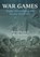 War Games, EVANS,  Howard ; Atkinson, Phil - Paperback - 9781902719672