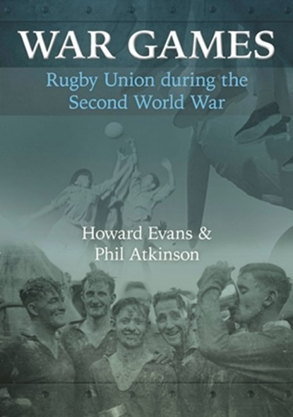 War Games, EVANS,  Howard ; Atkinson, Phil - Paperback - 9781902719672
