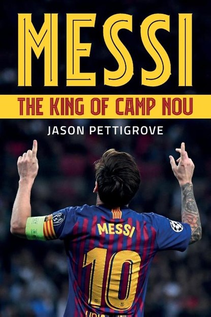 Messi, Jason Pettigrove - Paperback - 9781902719849