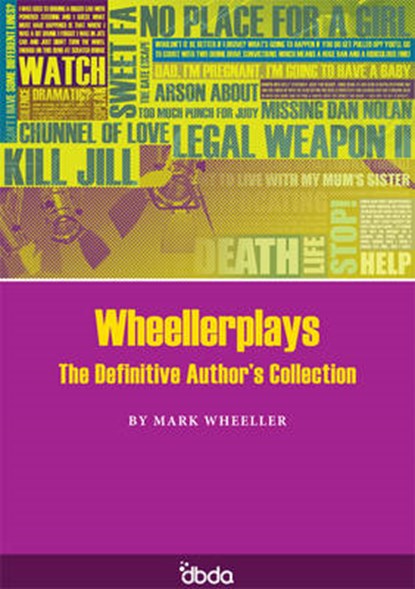 Wheellerplays, WHEELLER,  Mark - Paperback - 9781902843322