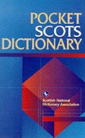Pocket Scots Dictionary | Scottish National Dictionary Association | 