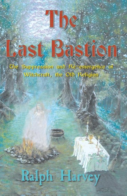 The Last Bastion, Ralph Harvey - Paperback - 9781903065402