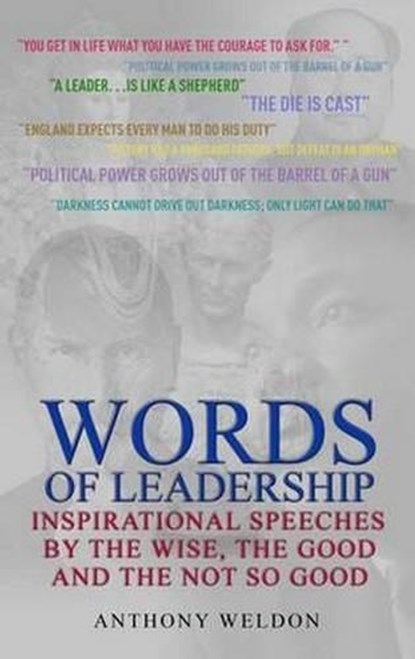 Words of Leadership, WELDON,  Anthony - Gebonden - 9781903071731