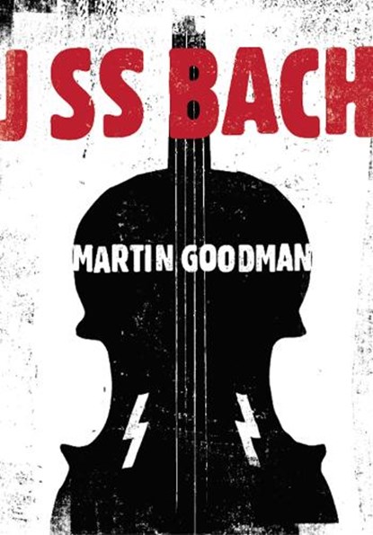 J SS Bach, Martin Goodman - Paperback - 9781903110621