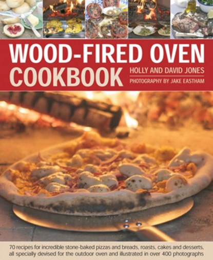 Wood Fired Oven Cookbook, Holly Jones - Gebonden - 9781903141946