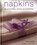 Napkins, Andrea Spencer - Gebonden - 9781903141960