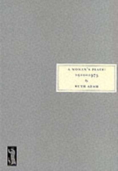 A Woman's Place, 1910-1975, Ruth Adam - Paperback - 9781903155097