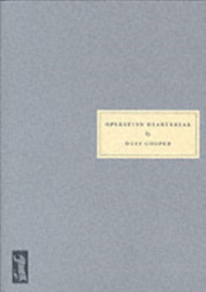 Operation Heartbreak, Duff Cooper ; Max Arthur - Paperback - 9781903155417
