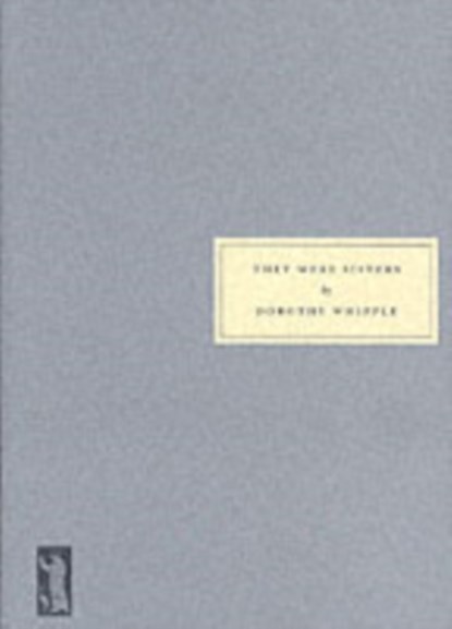 They Were Sisters, Dorothy Whipple - Paperback - 9781903155462